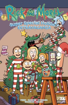 RICK AND MORTY SUPER SPECIAL HOLIDAY EXTRAVAGANZA