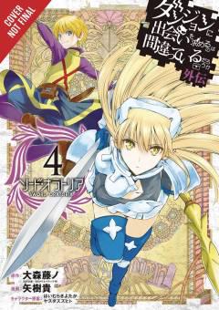 IS WRONG PICK UP GIRLS DUNGEON SWORD ORATORIA GN 04