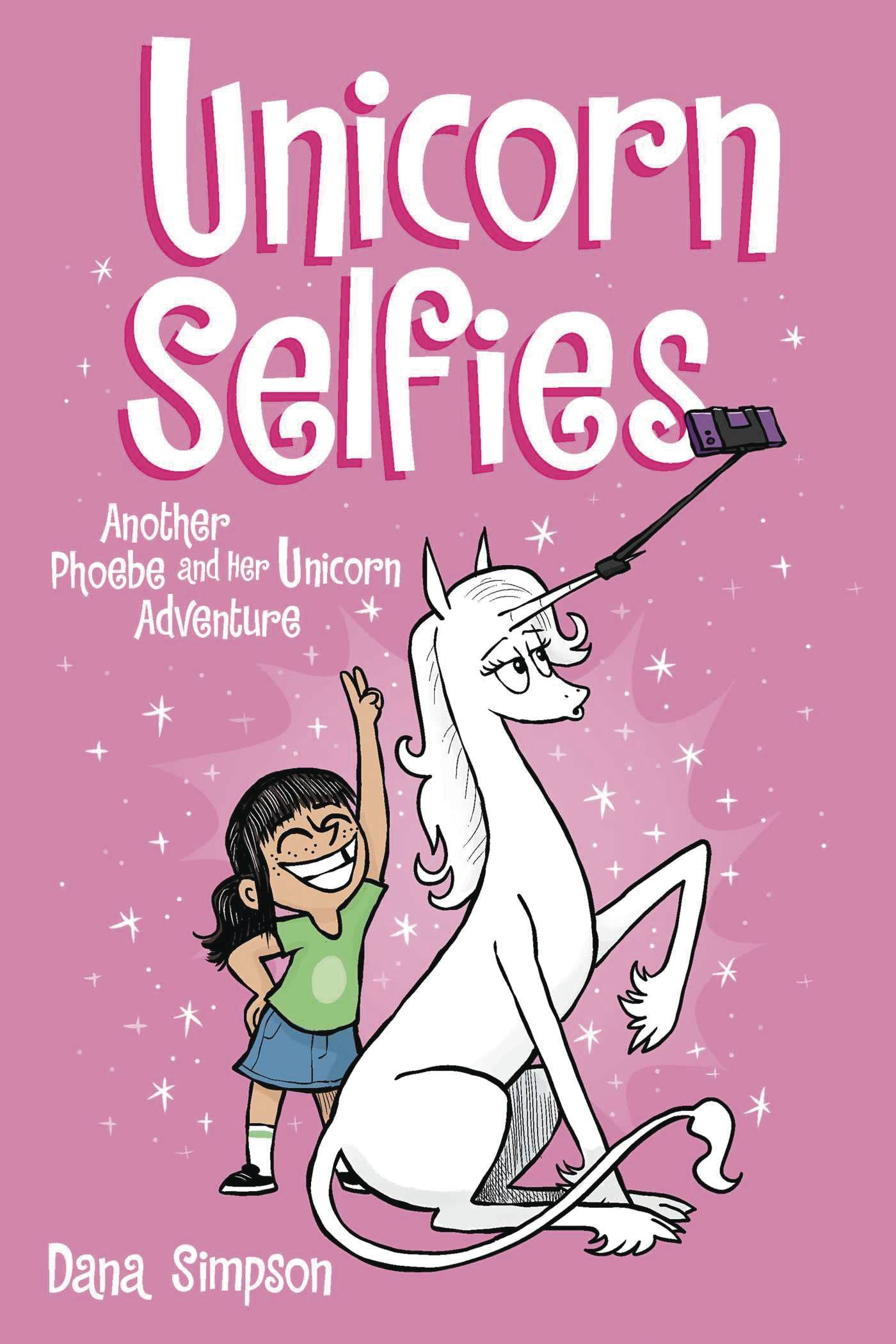 PHOEBE & HER UNICORN TP 15 UNICORN SELFIES