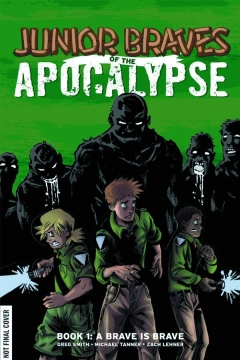 JUNIOR BRAVES OF THE APOCALYPSE HC 01