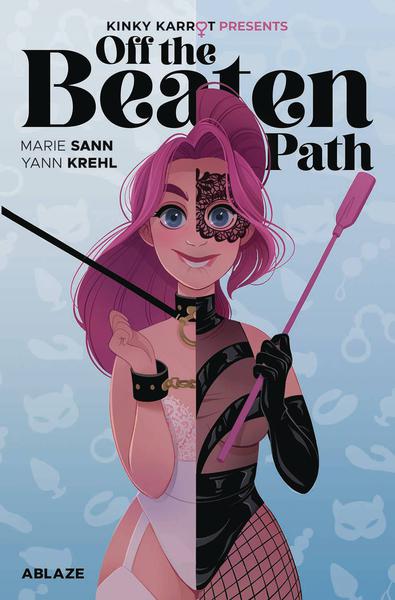 KINKY KARROT PRESENTS OFF THE BEATEN PATH HC