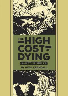 EC REED CRANDALL & FELDSTEIN HIGH COST OF DYING HC