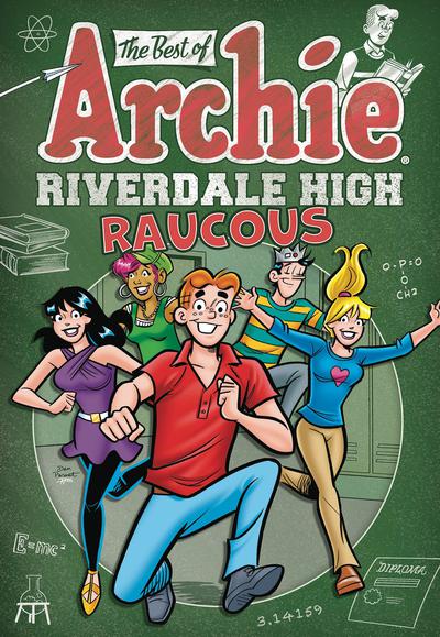 BEST OF ARCHIE RIVERDALE HIGH RAUCOUS TP