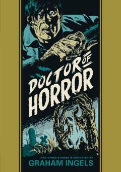 EC GRAHAM INGELS DOCTOR OF HORROR HC