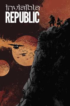 INVISIBLE REPUBLIC TP 03