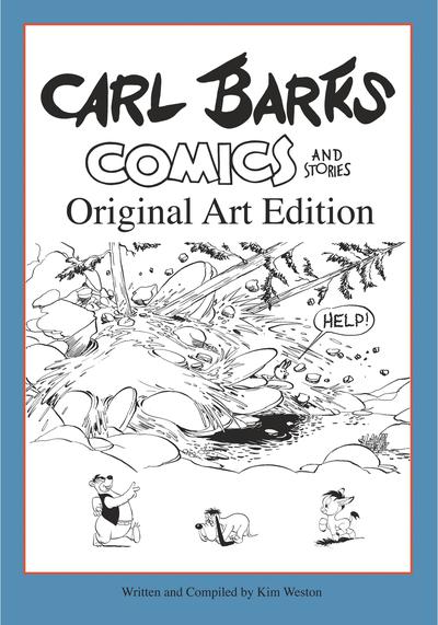 CARL BARKS COMIC & STORIES ORIGINAL ARTIST EDITION I