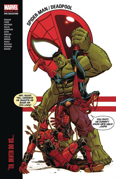 SPIDER-MAN DEADPOOL MODERN ERA EPIC COLLECTION TP 02 DEATH