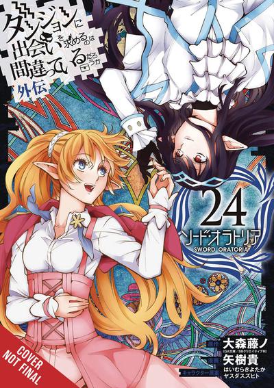 IS WRONG PICK UP GIRLS DUNGEON SWORD ORATORIA GN 24